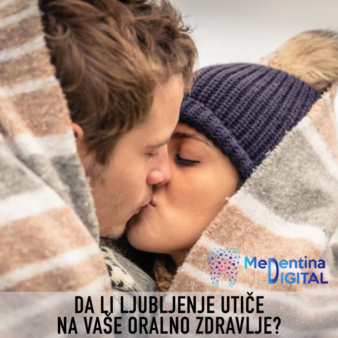 Da li ljubljenje utiče na Vaše oralno zdravlje?